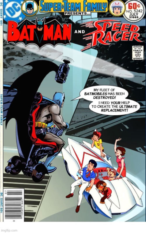 Batman enlists the help of Speed Racer and his crew… | image tagged in comics,super team family,crossover,batman,speed racer,batmobile | made w/ Imgflip meme maker