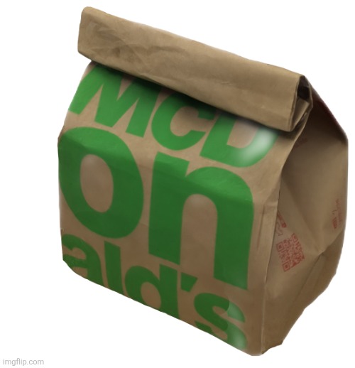 McDonald's Bag | image tagged in mcdonald's bag | made w/ Imgflip meme maker