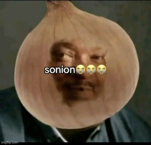 image tagged in sonion | made w/ Imgflip meme maker