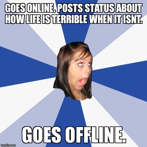 Annoying Facebook Girl | image tagged in memes,annoying facebook girl | made w/ Imgflip meme maker