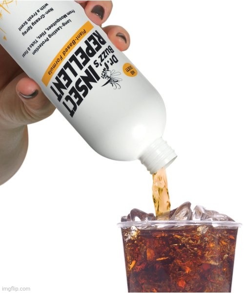 Bug Spray Drink | image tagged in bug spray drink | made w/ Imgflip meme maker