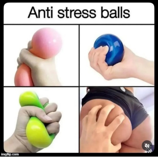 Relieve Stress | image tagged in adult humor | made w/ Imgflip meme maker
