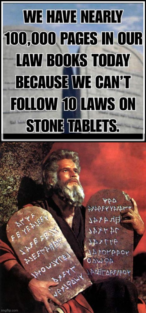 All because we can't follow the 10 commandments | image tagged in img 28 jpeg,what how,10 commandments,moses,laws | made w/ Imgflip meme maker