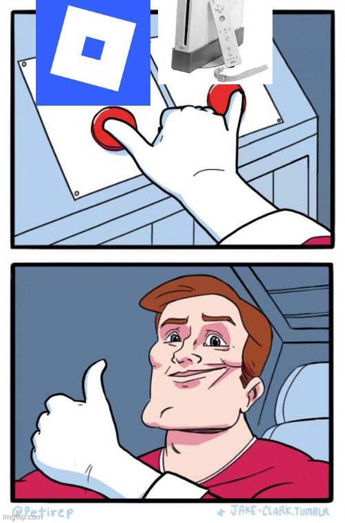 Both Buttons Pressed | image tagged in both buttons pressed | made w/ Imgflip meme maker