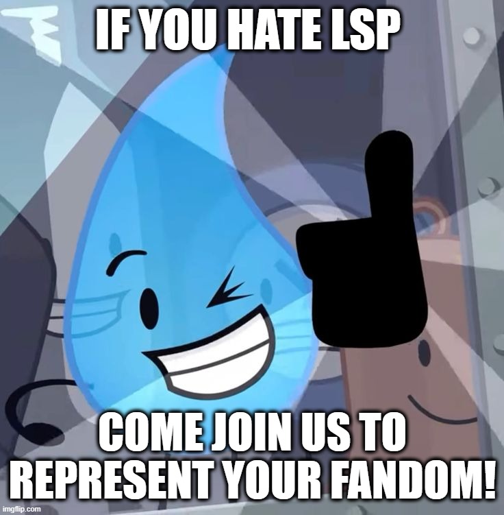 common join us | if you hate LSP; come join us to represent your fandom! | image tagged in teardrop thumbs up,join,fandoms,fandom,lesbian space princess,hate | made w/ Imgflip meme maker