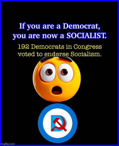 Demorhhoids are now Socialists | image tagged in img 72 jpeg,demorhhoids,socialists | made w/ Imgflip meme maker