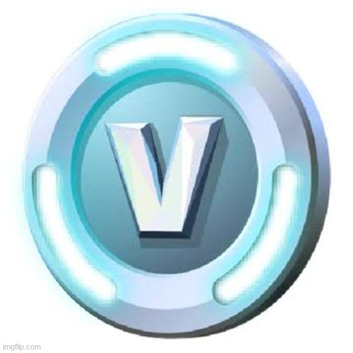 vbucks | image tagged in vbucks | made w/ Imgflip meme maker