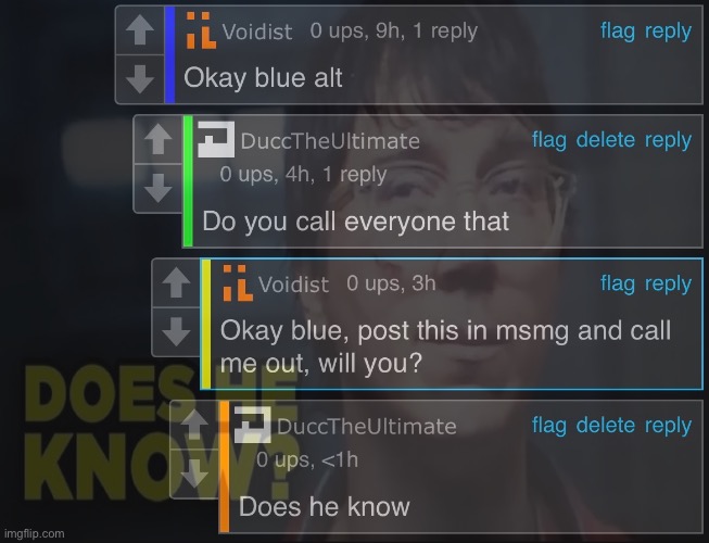 Im willing to bet a whole dollar that this dude has no clue who blue even is | made w/ Imgflip meme maker