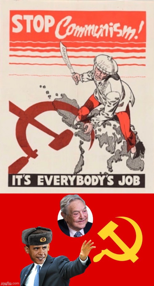 Stop Communism, stop Soros and Soetero | image tagged in soros and dingle barry soetero,stop communism | made w/ Imgflip meme maker