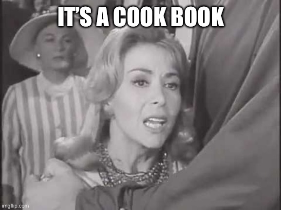 Don’t get on that ship | It’s a cook book | image tagged in its a cookbook,remix | made w/ Imgflip meme maker