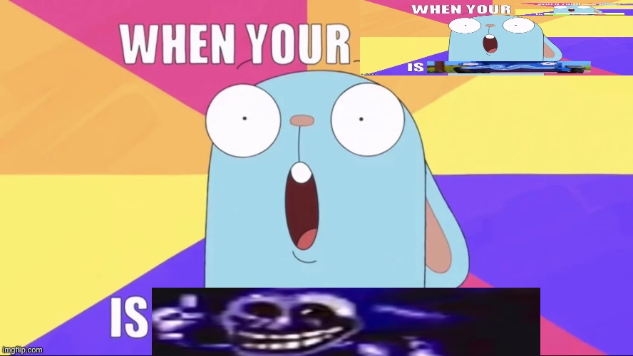 fun is infinite with trollface nostalgia | image tagged in when your x is y,nostalgia,trollface,creepy,goofy ahh,memeception | made w/ Imgflip meme maker