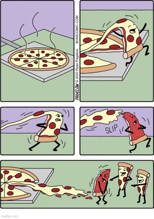 Extra-cheesy embarrassment | image tagged in comics,buni comics,pizza,slice,running,stripped | made w/ Imgflip meme maker