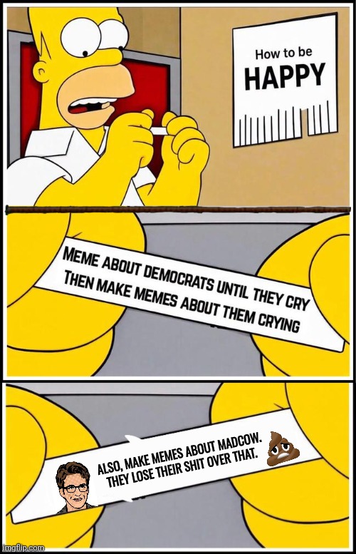 Lefties lose their shit over memes about madcow | Also, make memes about Madcow. They lose their shit over that. | image tagged in img 14 jpeg,memes,madcow,lose tgeir shit | made w/ Imgflip meme maker