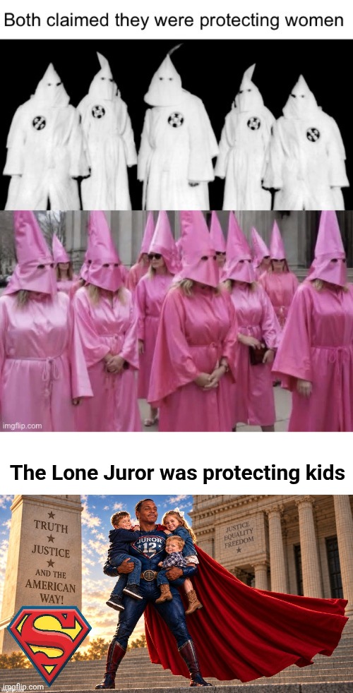 The Lone Republican Juror was protecting kids | The Lone Juror was protecting kids | image tagged in b1c38o jpg,blank white template,lone juror,superhero | made w/ Imgflip meme maker