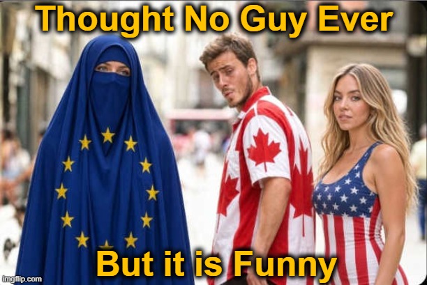 Only SOME Guys Are This Strange | Thought No Guy Ever; But it is Funny | image tagged in sydney,what the hell happened here,strange,european union,canada,soyboy vs yes chad | made w/ Imgflip meme maker