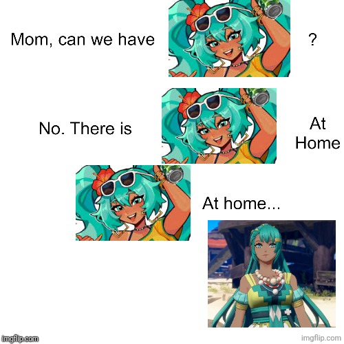 We have Brazilian miku at home | image tagged in mom can we have,brazilian miku,fire emblem | made w/ Imgflip meme maker