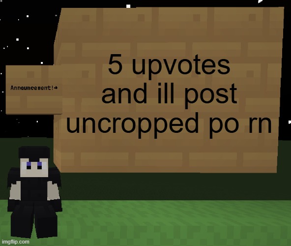 hash brownies announcement temp v1.1 | 5 upvotes and ill post uncropped po rn | image tagged in hash brownies announcement temp v1 1 | made w/ Imgflip meme maker