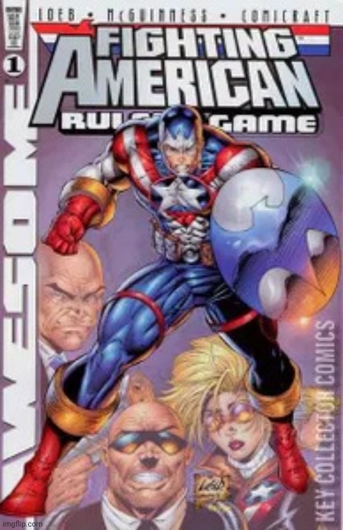 image tagged in fighting american by rob liefeld 2 | made w/ Imgflip meme maker