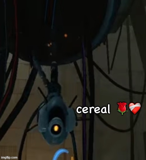cereal | image tagged in cereal | made w/ Imgflip meme maker
