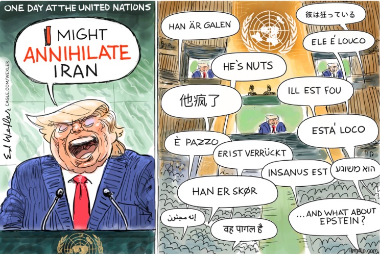 Doesn't translate well | image tagged in trump,idiocracy,diplomacy,war,translation fail | made w/ Imgflip meme maker