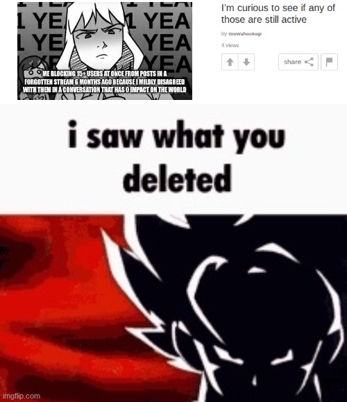 image tagged in i saw what you deleted | made w/ Imgflip meme maker