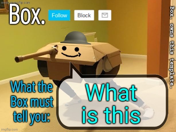 hi | What is this | image tagged in box announcement template v2 | made w/ Imgflip meme maker