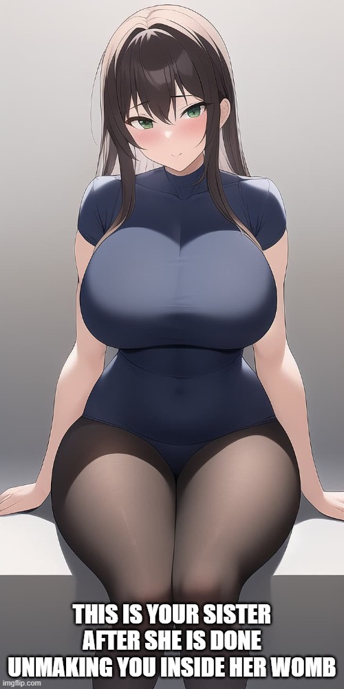 anime-anime-girls-ai-art-big-boobs-vegefish-hd-wallpaper-preview | This is your sister after she is done unmaking you inside her womb | image tagged in anime-anime-girls-ai-art-big-boobs-vegefish-hd-wallpaper-preview | made w/ Imgflip meme maker