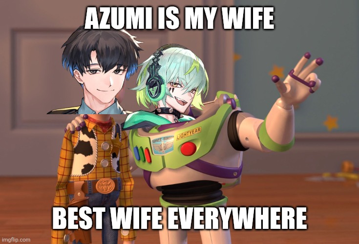 Meno Azumi is My Wife Everywhere | Azumi Is My Wife; Best Wife Everywhere | image tagged in memes,x x everywhere,paradox live,kenta mikoshiba,yuto inukai,meno azumi | made w/ Imgflip meme maker