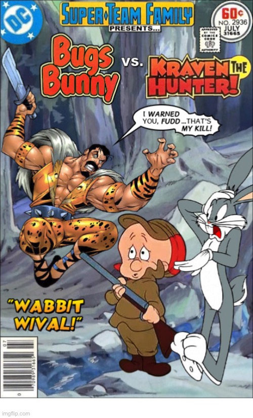 “Night of the Hunters”! | image tagged in comics,super team family,bugs bunny,elmer fudd,kraven the hunter,crossover | made w/ Imgflip meme maker
