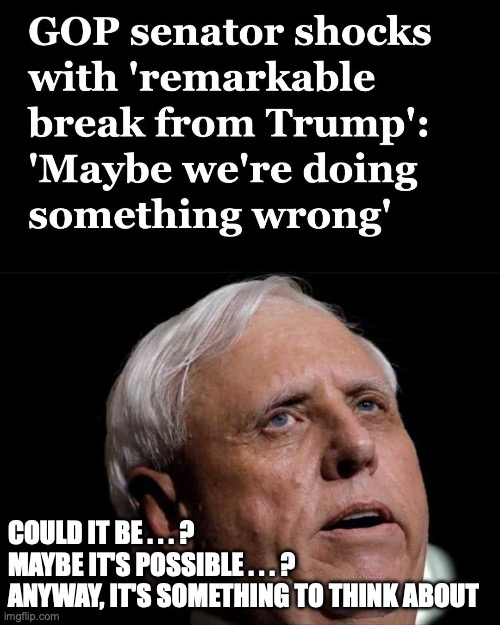 Who can really answer such questions | could it be . . . ?
Maybe it's possible . . . ?
Anyway, It's something to think about | made w/ Imgflip meme maker