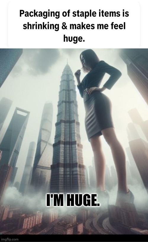 Giant | I'm huge. | image tagged in huge | made w/ Imgflip meme maker