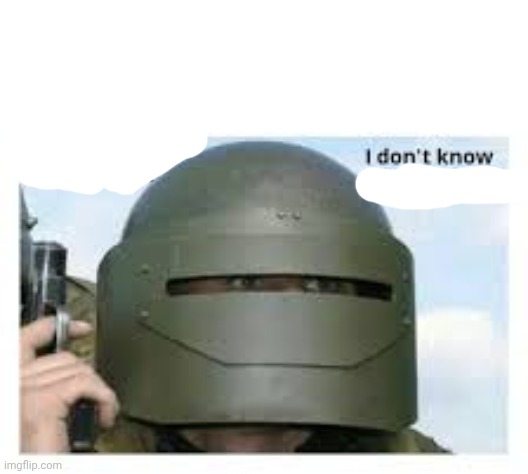 I dont know who i am | image tagged in i dont know who i am | made w/ Imgflip meme maker
