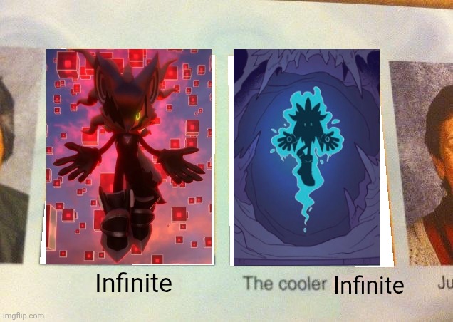 Daniel, The cooler Daniel (blank) | Infinite; Infinite | image tagged in daniel the cooler daniel blank,memes,sonic meme,sonic the hedgehog | made w/ Imgflip meme maker
