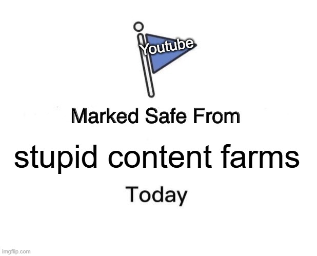 I hate when I watch a YouTube short and they say: "like and subscribe if you support Jesus" but im not christian though | Youtube; stupid content farms | image tagged in memes,marked safe from,funny memes,youtube,youtube shorts | made w/ Imgflip meme maker