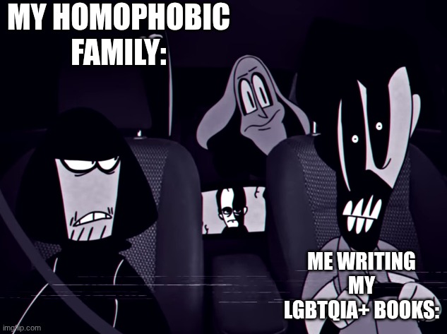 Concerned Alternates | My homophobic family:; Me writing my lgbtqia+ books: | image tagged in concerned alternates | made w/ Imgflip meme maker