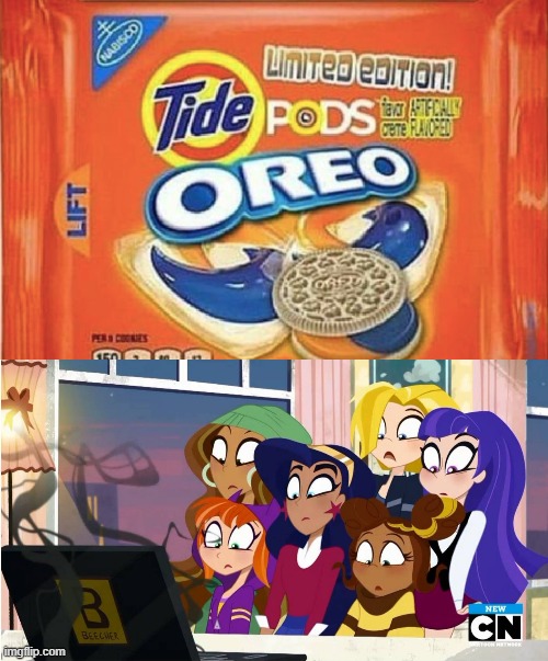 Super Hero Girls reaction to Tide Pods Oreo Cookies | image tagged in tide pods oreos,super hero girls watching something | made w/ Imgflip meme maker