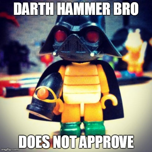 DARTH HAMMER BRO DOES NOT APPROVE | image tagged in darth hammer bro,memes | made w/ Imgflip meme maker