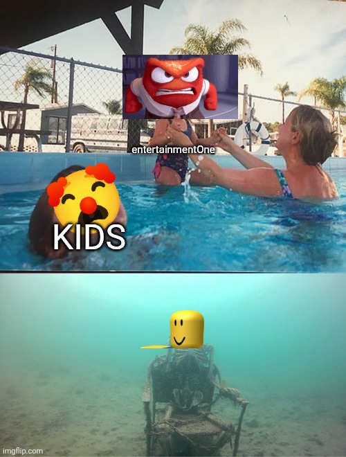 Mother Ignoring Kid Drowning In A Pool | entertainmentOne; Kids | image tagged in mother ignoring kid drowning in a pool | made w/ Imgflip meme maker
