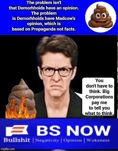 Madcow's opinions brainwashing | image tagged in madcow's opinions brainwashing | made w/ Imgflip meme maker