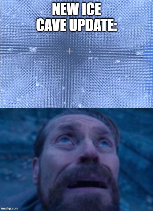 "I'm just gonna put a torch down real quick....." | image tagged in willem dafoe looking up,willem dafoe,minecraft,minecraft memes,aaaaaaaaaaaaaaaaaaaaaaaaaaa | made w/ Imgflip meme maker