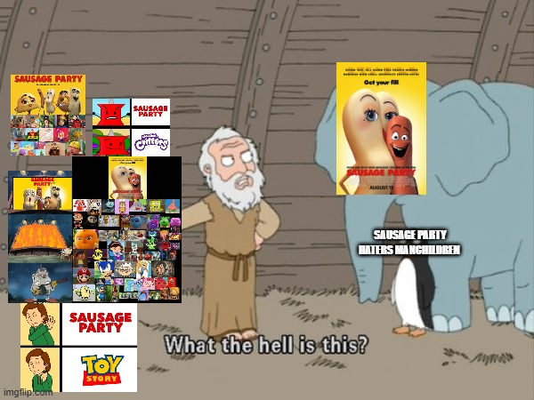 sausage party haters in nutshell | sausage party haters manchildren | image tagged in what the hell is this,deviantart,sausage party | made w/ Imgflip meme maker