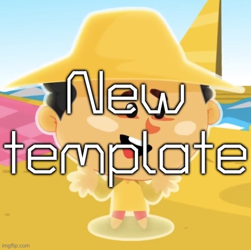 New template is here | New template | image tagged in yellow,new template | made w/ Imgflip meme maker