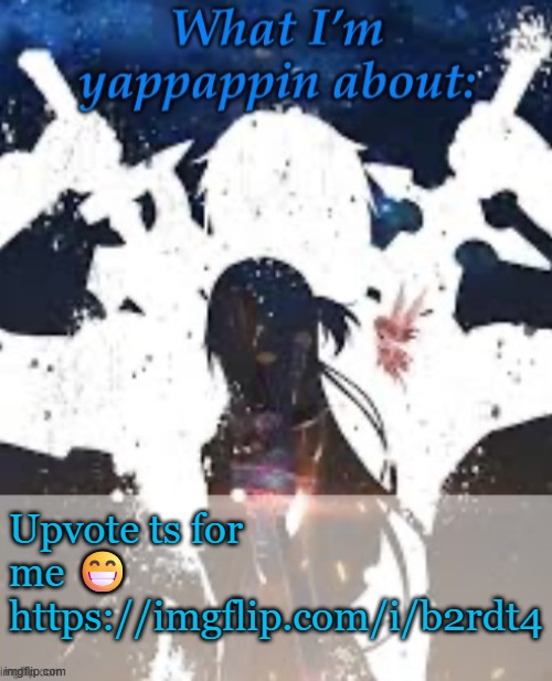 https://imgflip.com/i/b2rdt4 | Upvote ts for me 😁
https://imgflip.com/i/b2rdt4 | image tagged in brads yappin temp | made w/ Imgflip meme maker