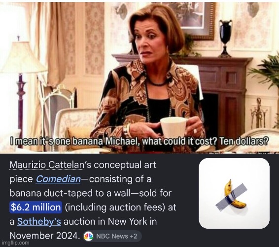 Whyyyyyyyy | image tagged in lucille bluth one banana ten dollars arrested development | made w/ Imgflip meme maker