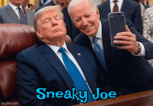 Sneaky Joe | Sneaky Joe | image tagged in gifs,sneaky joe,biden takes a picture with trump,sharpie,maga memories | made w/ Imgflip images-to-gif maker