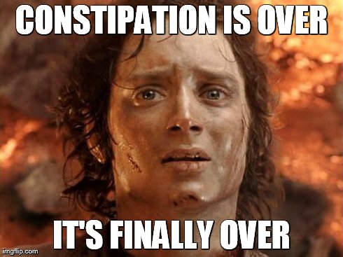 It's Finally Over | CONSTIPATION IS OVER IT'S FINALLY OVER | image tagged in memes,its finally over | made w/ Imgflip meme maker