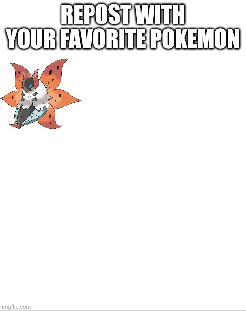 I know who Lilly is choosing | Repost with your favorite pokemon | image tagged in blank white template | made w/ Imgflip meme maker