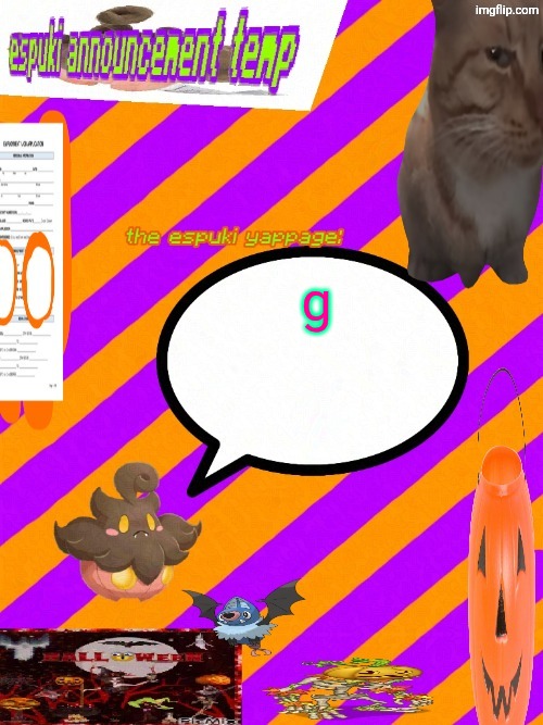 espuki temp | g | image tagged in espuki temp | made w/ Imgflip meme maker
