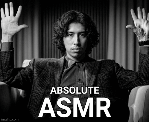 Jojo's Absolute ASMR | image tagged in gifs,asmr | made w/ Imgflip images-to-gif maker
