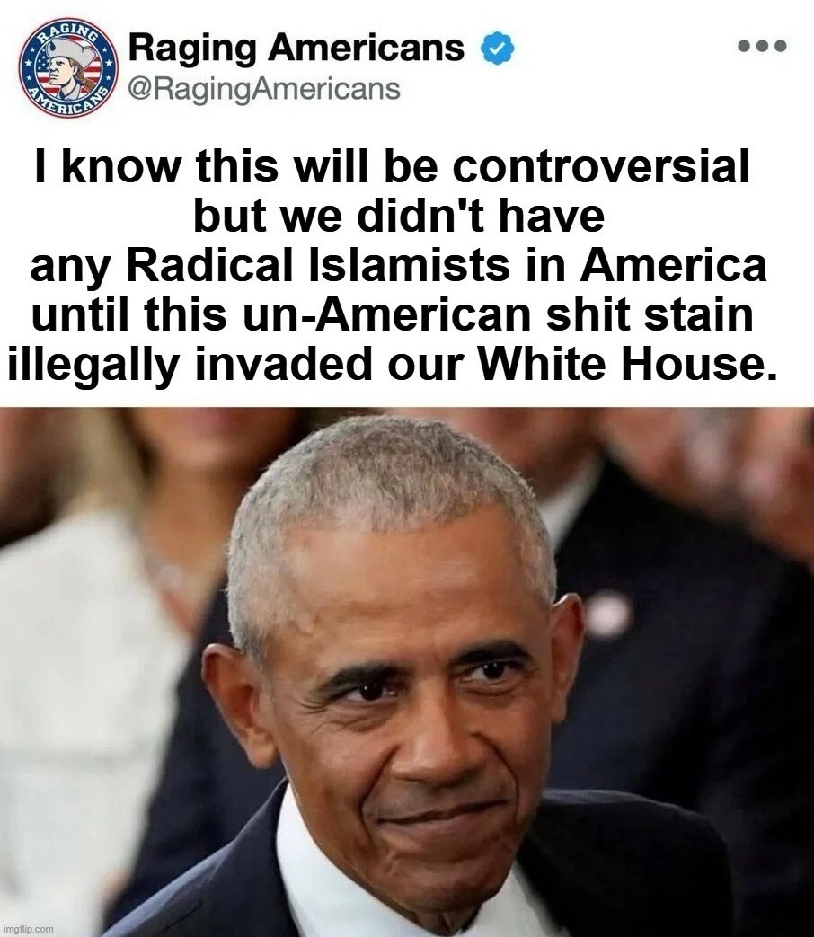 Somewhere in Kenya a village is still missing its' IDIOT. | image tagged in stupid people be like,barack obama,bubba and barack,full retard,speaking of illegals,treason | made w/ Imgflip meme maker